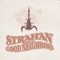 Farmer Boy Shoes - Strahan and the Good Neighbors lyrics