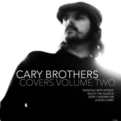 Covers Volume Two - EP - Cary Brothers Covers Volume Two - EP - Cary Brothers