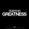 Time for Greatness (Motivational Speech) - Fearless Motivation