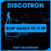 Gon' Dance to It - EP