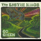 The Lustre Kings - Ain't It Wrong (When You Don't Do Right)