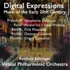 Digital Expressions: Music of the Early 20th Century
