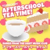 Afterschool Tea Time! - EP