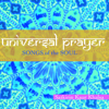 Universal Prayer (Songs of the Soul) - SatKirin Kaur Khalsa