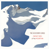 Snowy Side of the Mountain - The Goodbye Girls