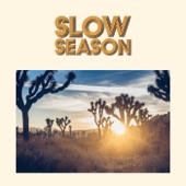 Slow Season - Deep Forest