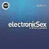 Electronic Sex - Single album lyrics, reviews, download