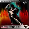 Stream & download El Tango de la Muerte