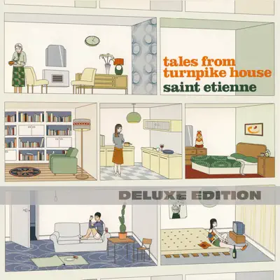 Tales From Turnpike House (Deluxe Edition) - Saint Etienne