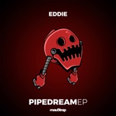 Pipe Dream - EP artwork