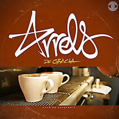 Cafe De Cafeteria - Single - Arrels de Gràcia