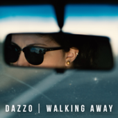Walking Away - Dazzo