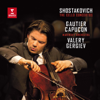 Shostakovich: Cello Concertos Nos. 1 & 2 - Gautier Capuçon, Mariinsky Orchestra & Valery Gergiev