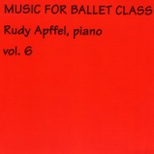 Rudy Apffel Music for Ballet Class, Vol. 6 artwork