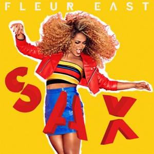 Fleur East - Sax - 排舞 音乐