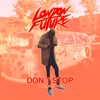 Don't Stop (feat. Jem Cooke) - Single