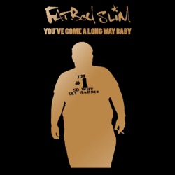 Fat Boy Slim - Praise You
