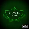5 On It (feat. Spank) - Single album lyrics, reviews, download