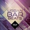 Urban Bar Beats - Berlin Edition