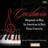 Gershwin: Rhapsody in Blue - An American in Paris - Piano Concerto album lyrics, reviews, download