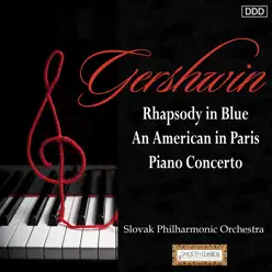 Gershwin: Rhapsody in Blue - An American in Paris - Piano Concerto - Richard Hayman Gershwin: Rhapsody in Blue - An American in Paris - Piano Concerto - Richard Hayman