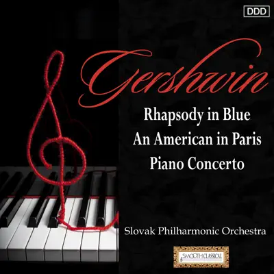 Gershwin: Rhapsody in Blue - An American in Paris - Piano Concerto - Richard Hayman Gershwin: Rhapsody in Blue - An American in Paris - Piano Concerto - Richard Hayman