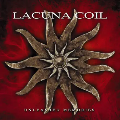 Unleashed Memories (Bonus Tracks) - Lacuna Coil