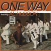 One Way (feat. Al Hudson) [Expanded Version], 2013