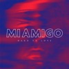 MIAMIGO - Opinions