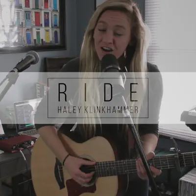 Ride - Single - Haley Klinkhammer