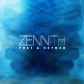 Zennith - Poet a Rhymer (feat. Astro Brim)