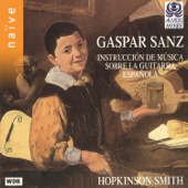 Sanz: Instrucción de Música Sobre la Guitarra Española - Hopkinson Smith