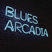 Blues Arcadia artwork