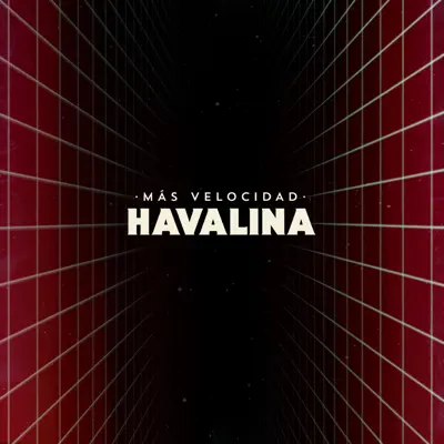 Más Velocidad - Single - Havalina