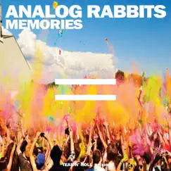 Memories - Single by Analog Rabbits album reviews, ratings, credits