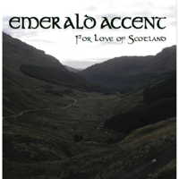 Emerald Accent - For Love of Scotland artwork