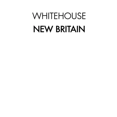 New Britain - Whitehouse