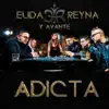 Adicta - Single album lyrics, reviews, download