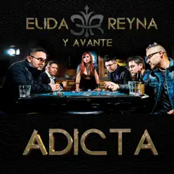 Adicta - Single - Elida Reyna y Avante