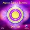 Angelik Moola Mantra - Dum 432 lyrics