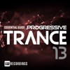 Essential Guide: Progressive Trance, Vol. 13