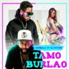 Tamo Burlao (feat. El Fother) - Single