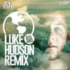 Real World (Luke Hudson Remix) - Single album lyrics, reviews, download