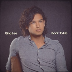 Gino Lee - Back to Me