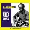 Mississippi Hill Country Blues album lyrics, reviews, download