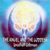 The Angel and the Goddess album lyrics, reviews, download