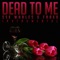 Dead To Me (Instrumental) artwork