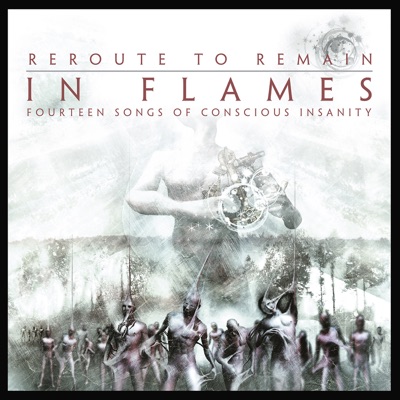 Reroute to Remain - In Flames