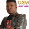 Love Time (feat. Solid Star) - D2m lyrics