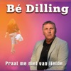 Praat Me Niet Van Liefde - Single